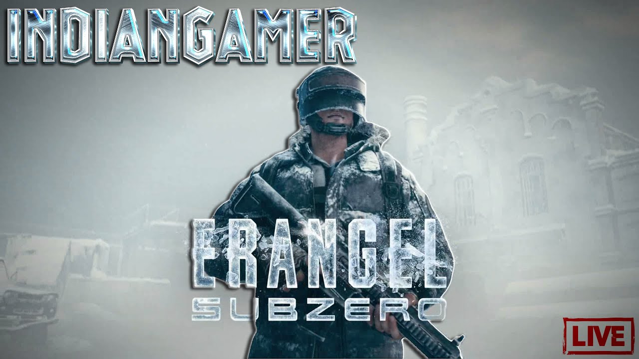 🔴 TOTAL WHITEOUT ERANGEL | PUBG | INDIANGAMER | 63 | #pubg #pubgindia #pubglive