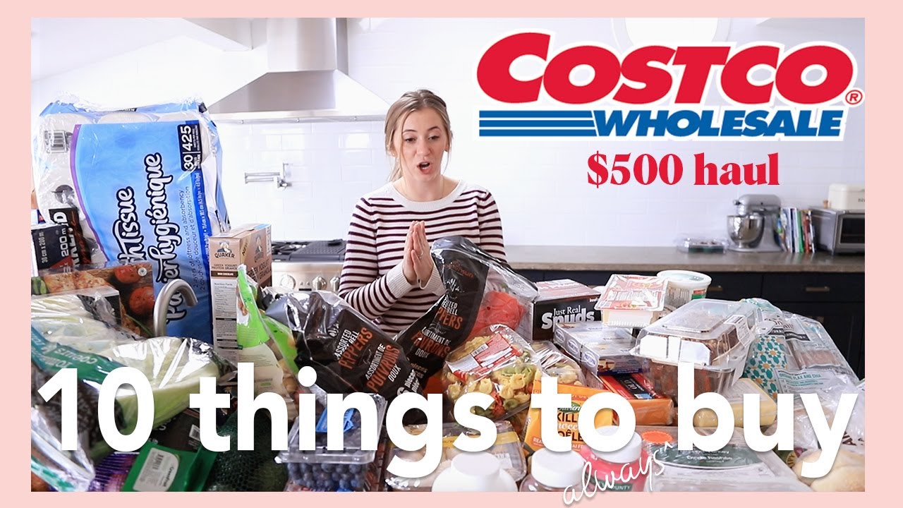 10 THINGS YOU SHOULD ALWAYS BUY AT COSTCO 2021 | What You Can Get For $500 at Costco