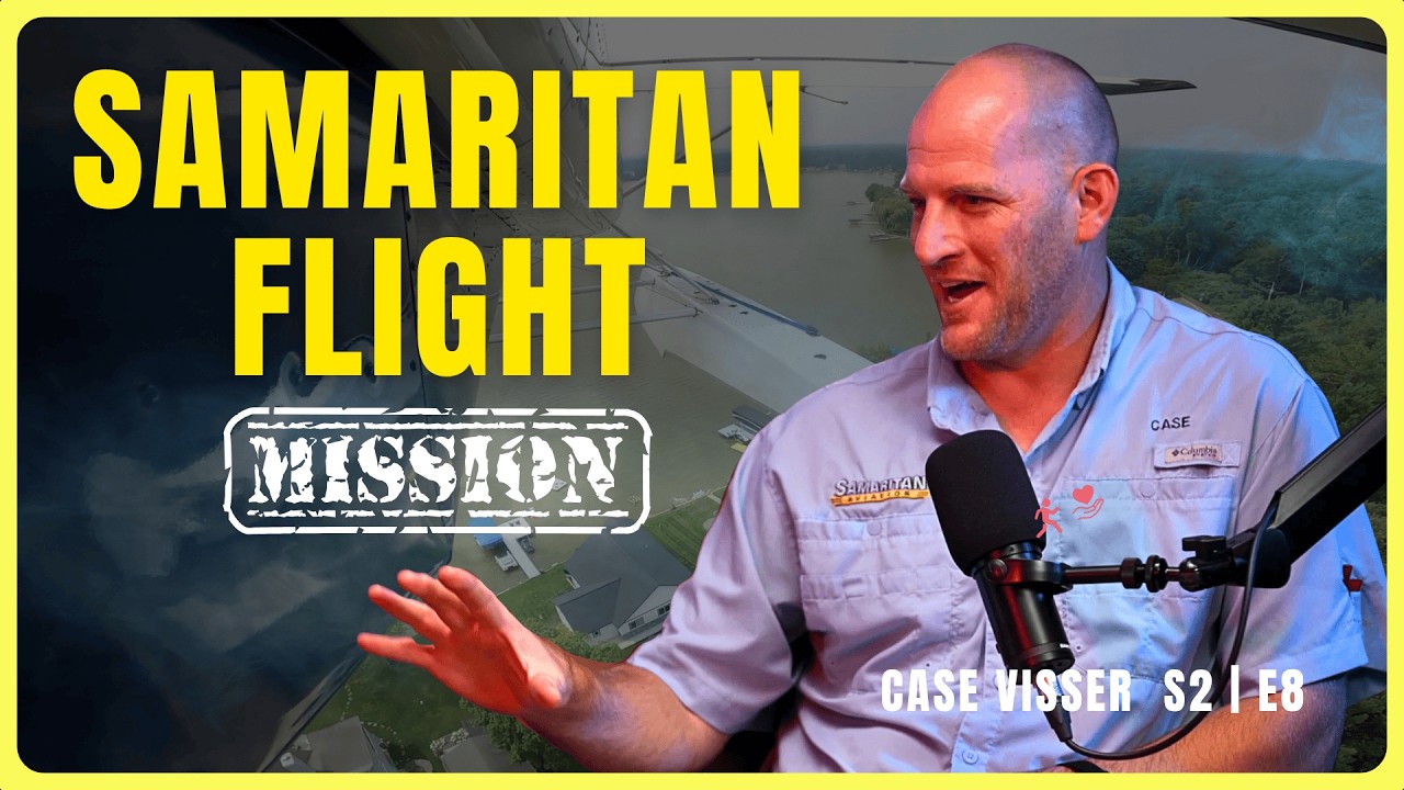 “Whenever they hear the sound of the plane, they hear hope.”  Case Visser & Samaritan Aviation