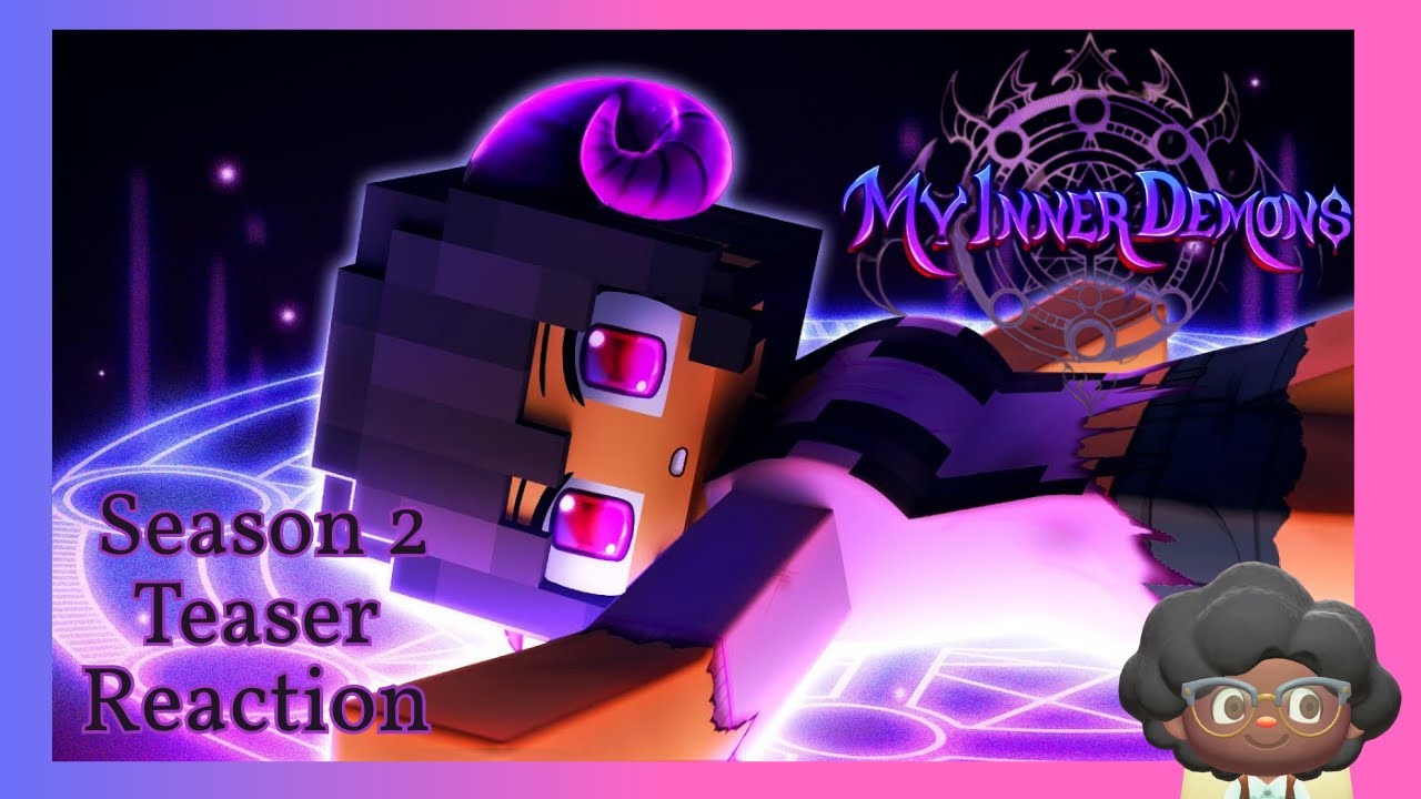 My Inner Demons Season 2 - Teaser  by @AphmauDiaries Reaction