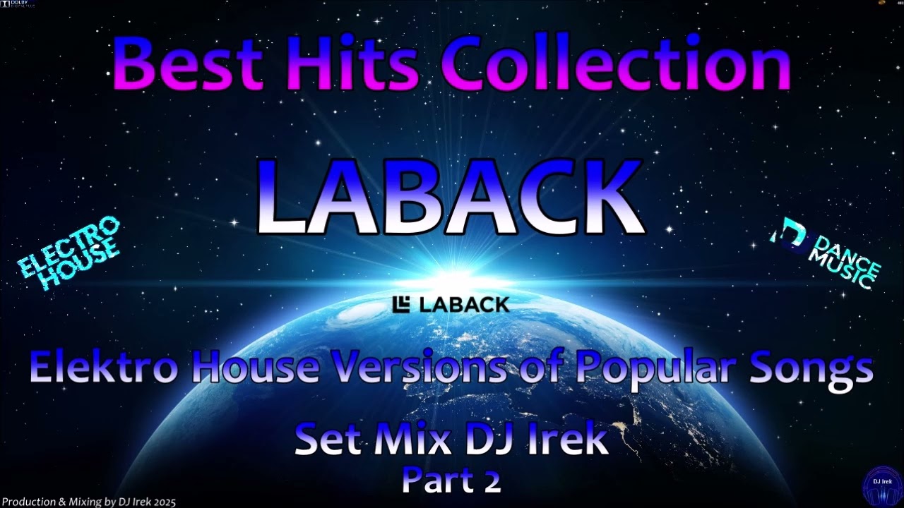 Best Collection LABACK Elektro House Hits Set Mix DJ Irek Part 2 (Popular Songs Version)