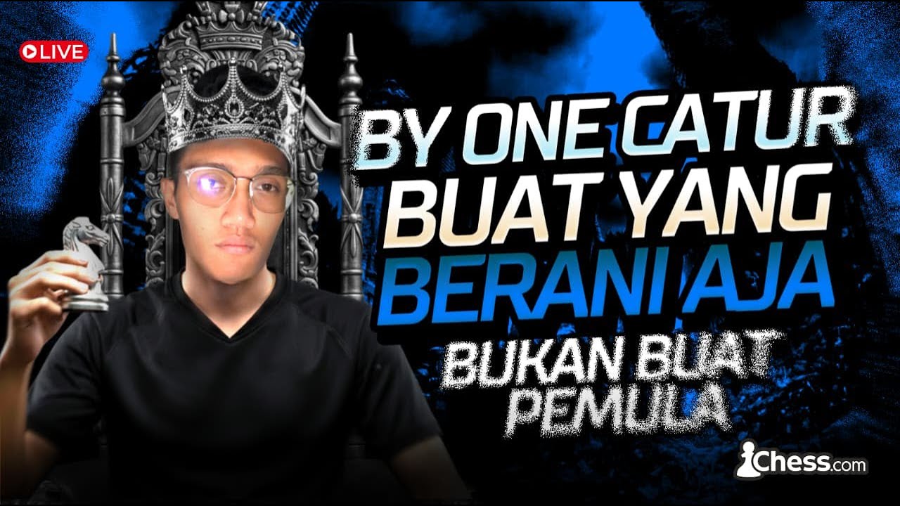 By One Catur Buat Yang Berani - Chesscom