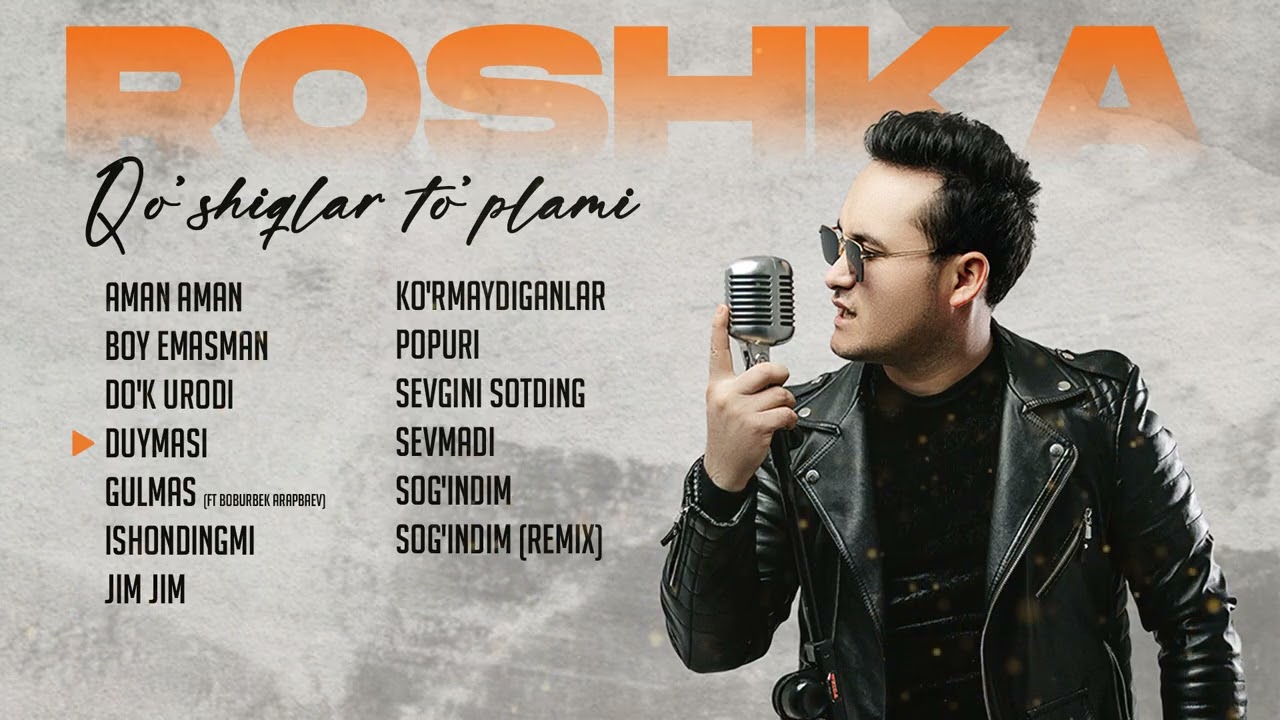 Roshka Xit qo'shiqlar to'plami #1
