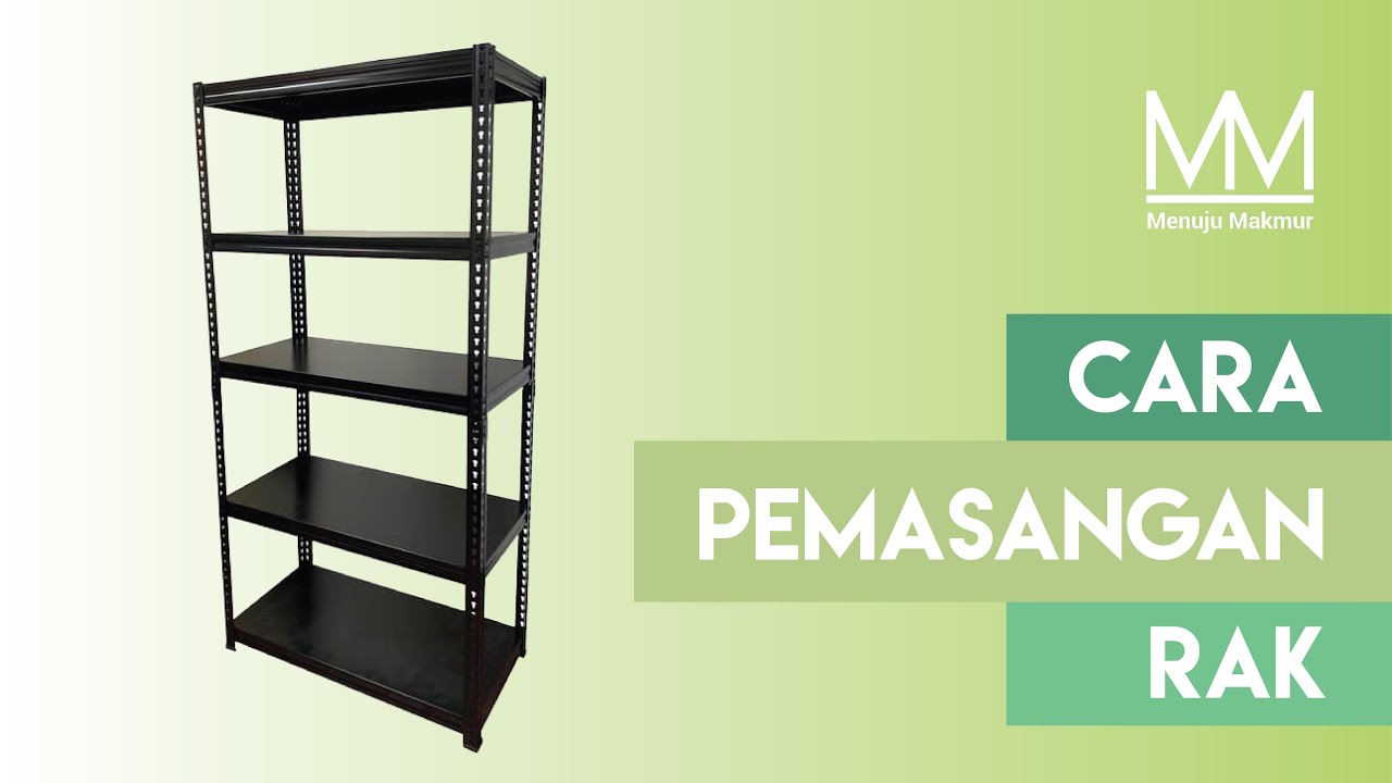 Cara Pemasangan Rak Besi Tanpa baut MM (Update)