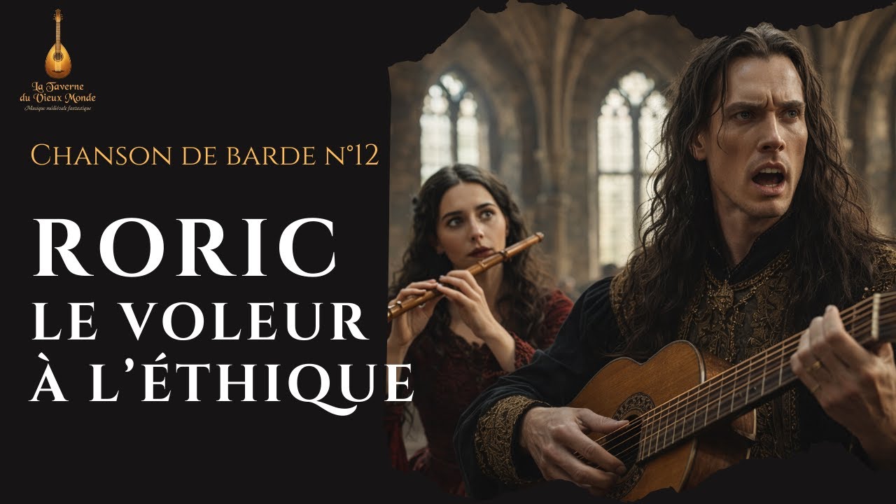 Roric, le voleur à l'éthique - Quand un brigand rencontre le Mal absolu... 💀