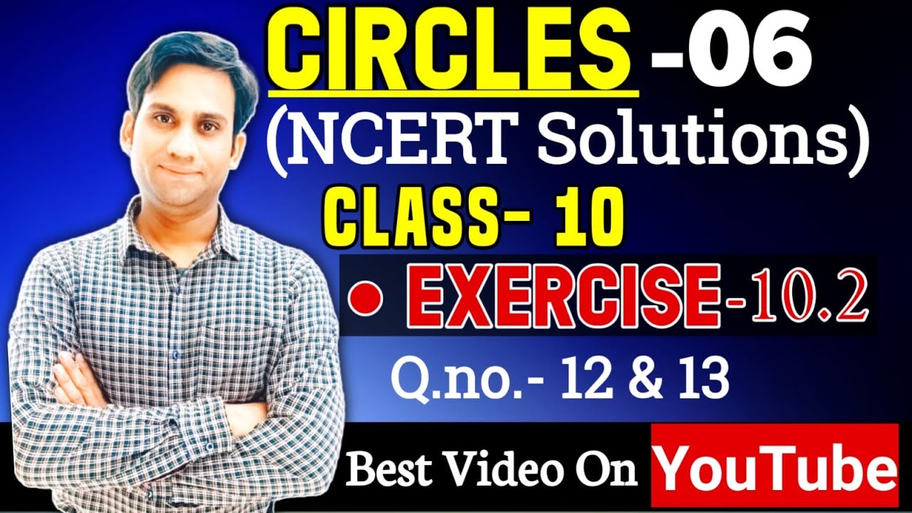 circles class 10| ncert  exercise 10.2 solutions | QUES. NO 12 and 13 ⭕⭕⭕⭕
