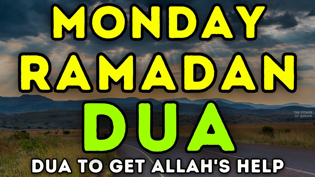 Powerful Monday Ramadan Dua 🤲 For Forgiveness, Mercy, Wealth, Barakah & Divine Protection