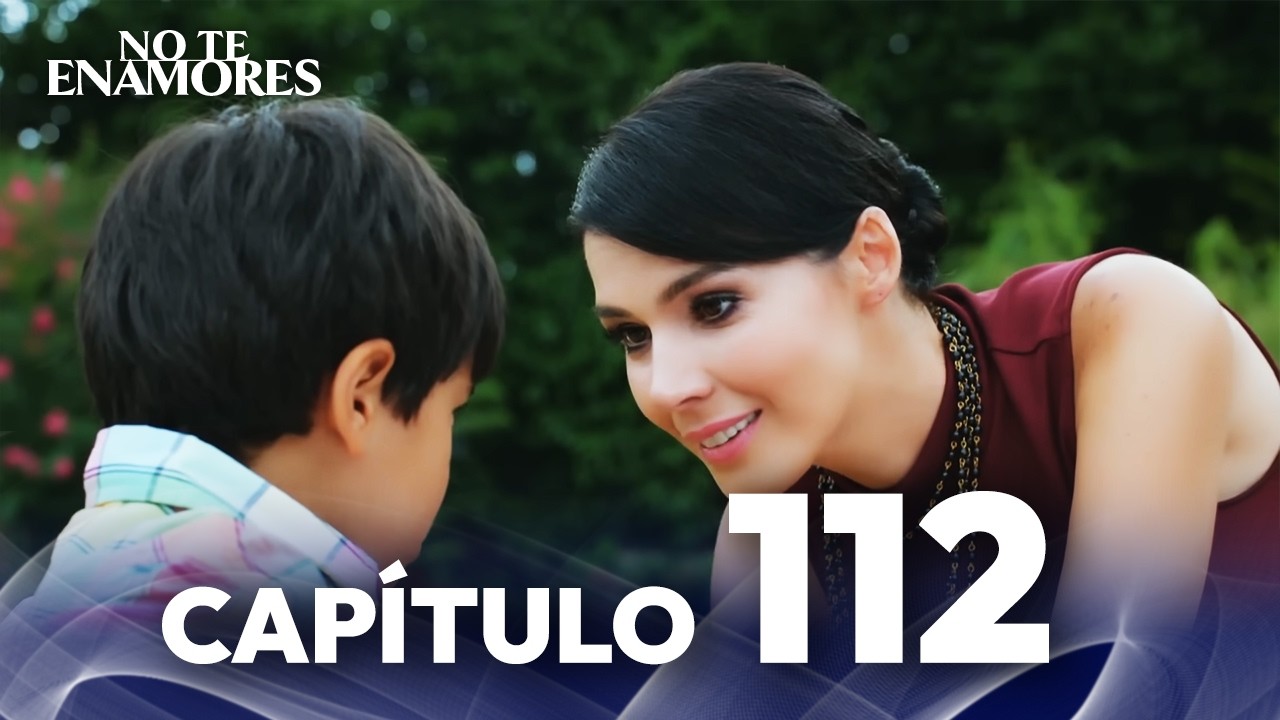 No Te Enamores Capitulo 112 | Audio Español | Kaderimin Yazıldığı Gün
