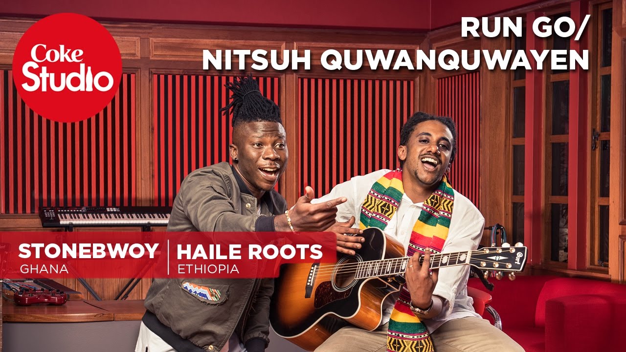 Stonebwoy & Haile Roots: Run Go/Nitsuh Quwanquwayen - Coke Studio Africa