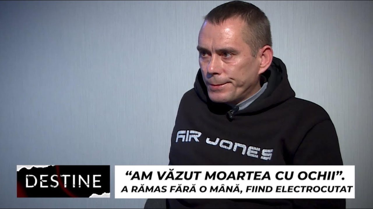 DESTINE: “Am văzut moartea cu ochii”. A rămas fără o mână, fiind electrocutat