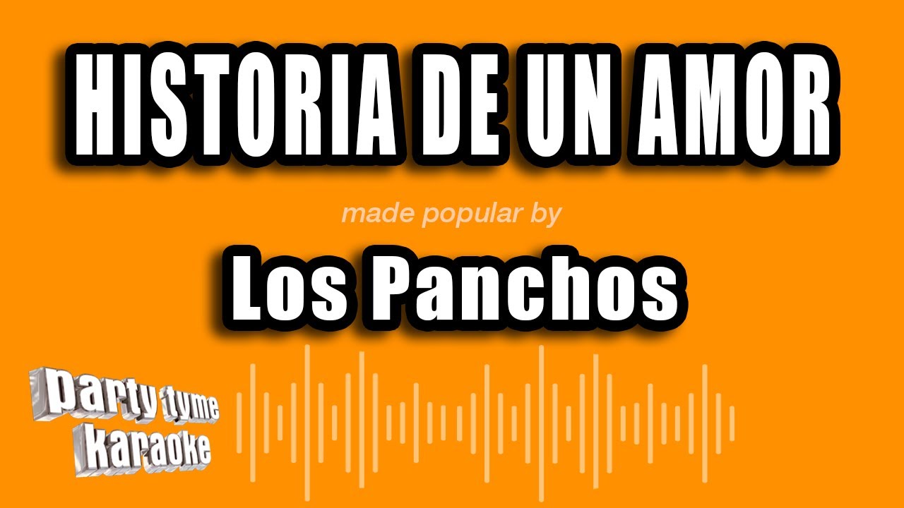 Los Panchos - Historia De Un Amor (Versión Karaoke)