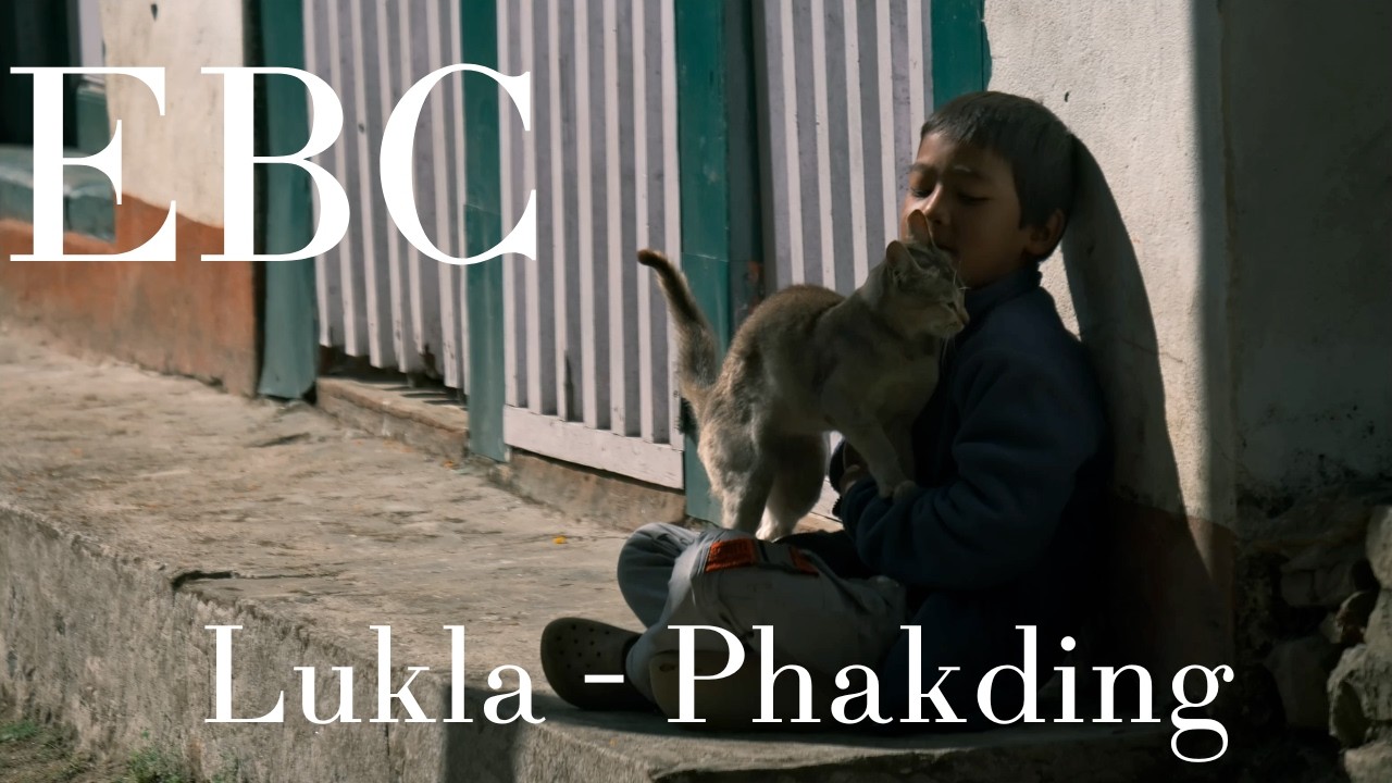 Everest Base Camp 2025 (2/12)  Lukla - Phakding
