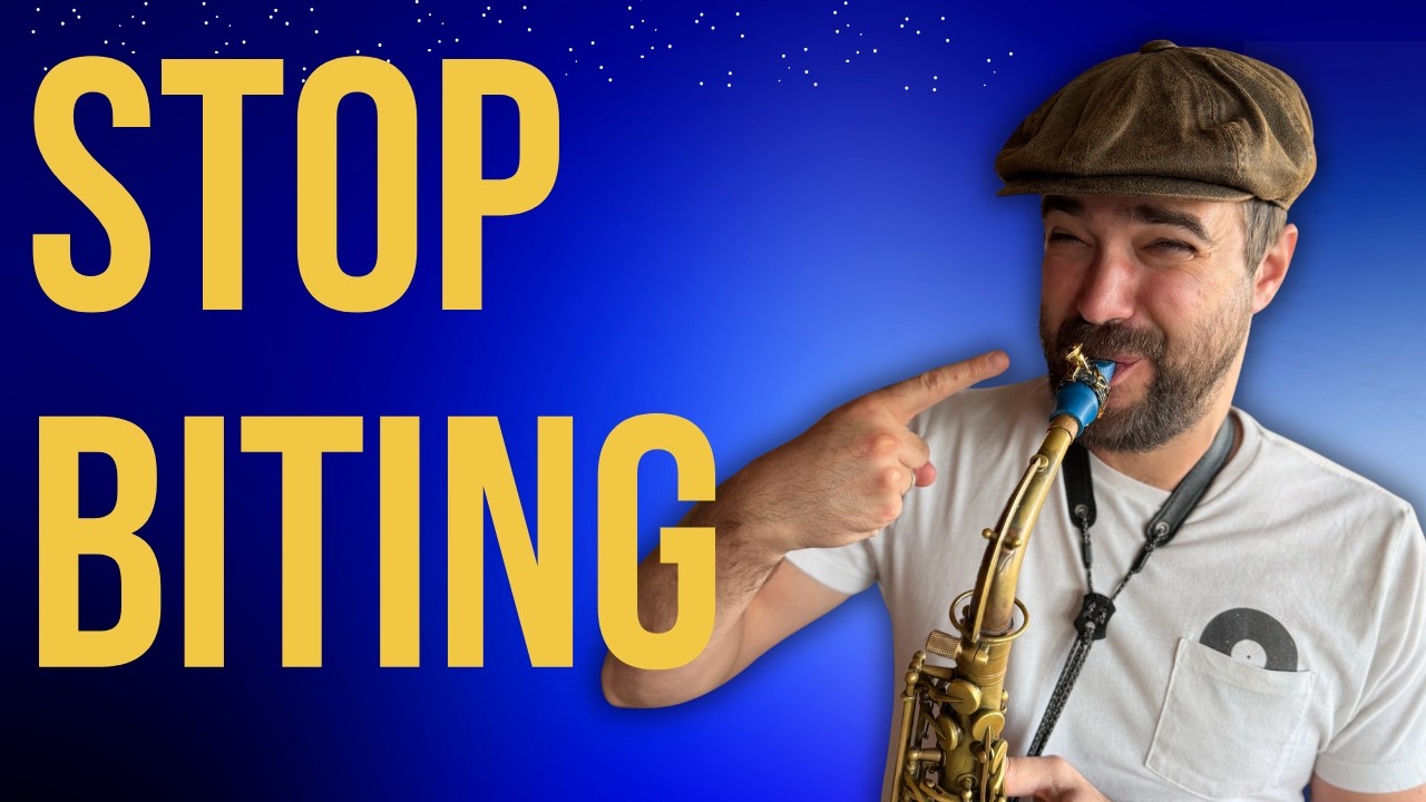 Stop Biting on Sax (How to Get a Warmer, Rounder Tone)