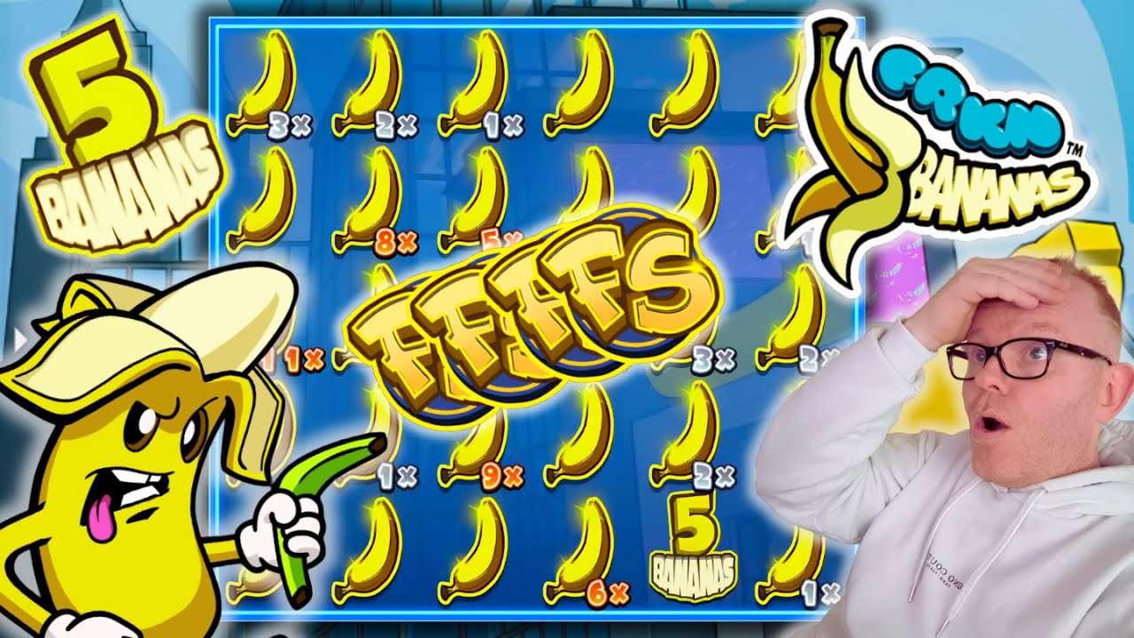 🔥🍌 FRKN BANANAS &ndash; BIG WIN QUI REND DINGUE