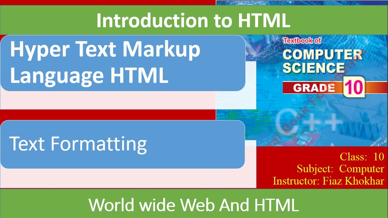 10th class Computer science federal board unit 7,lecture 4|use of html formatting tags with examples