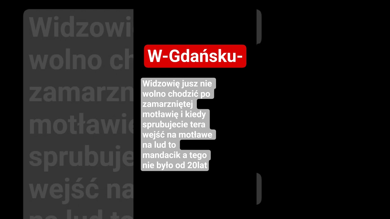po zamarznięte motławie nie wolno chodzić w Gdańsku 🐟