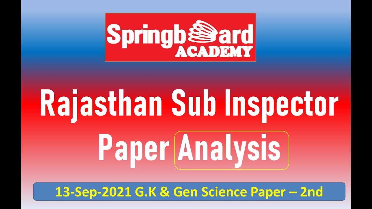 Rajasthan Police Sub Inspector ( PSI ) GK & GS Paper Analysis 13 Sep 2021