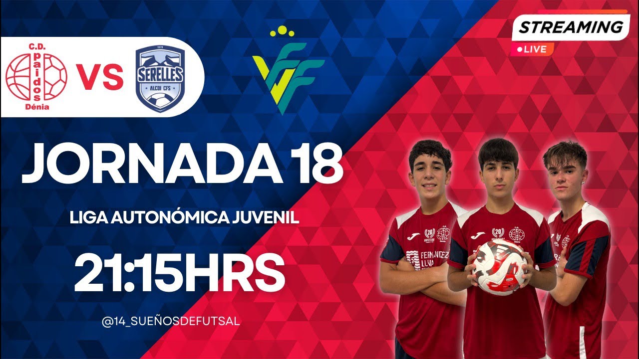 CD PAIDOS DÉNIA FERNÁNDEZ LUNA VS SERELLES ALCOY LIGA AUTONÓMICA JUVENIL