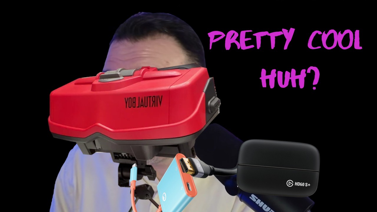 DSP пробует: Распаковка Nintendo Switch Virtual Boy Cope (Быстрый и занимательный пост)