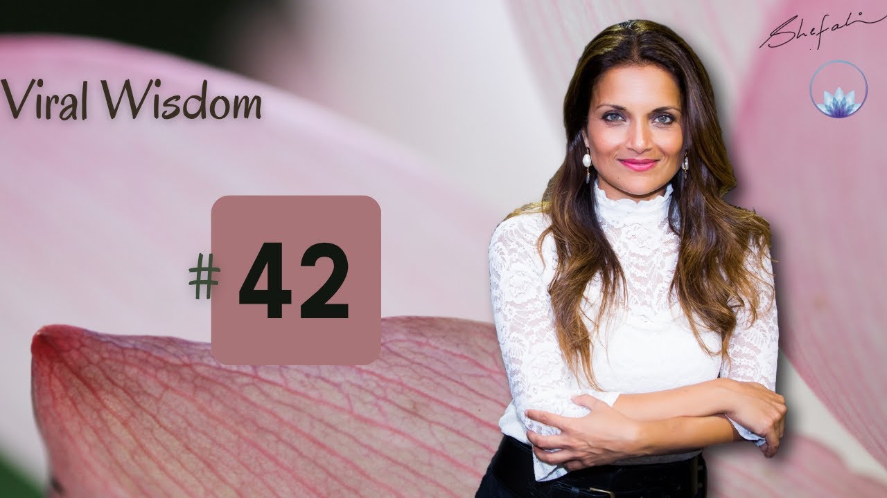 Day 42 Viral Wisdom 5 21 2020