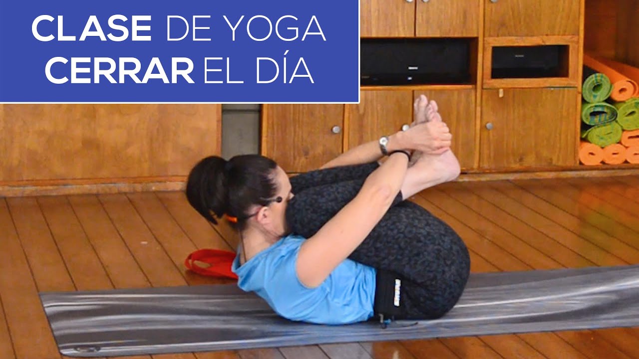 Clase de Yoga para Cerrar el Día | Gana Elasticidad | 53 Min