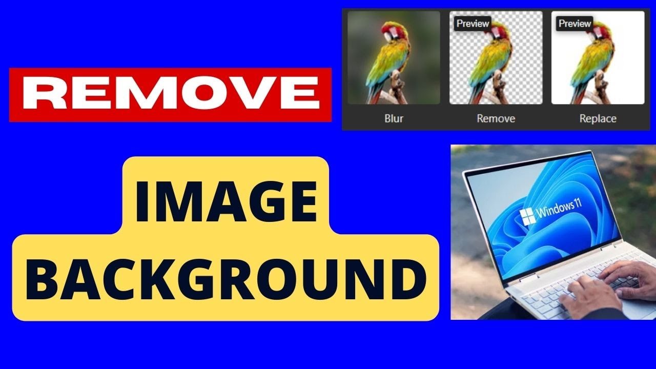 Remove Image Background on Windows 11 / 10