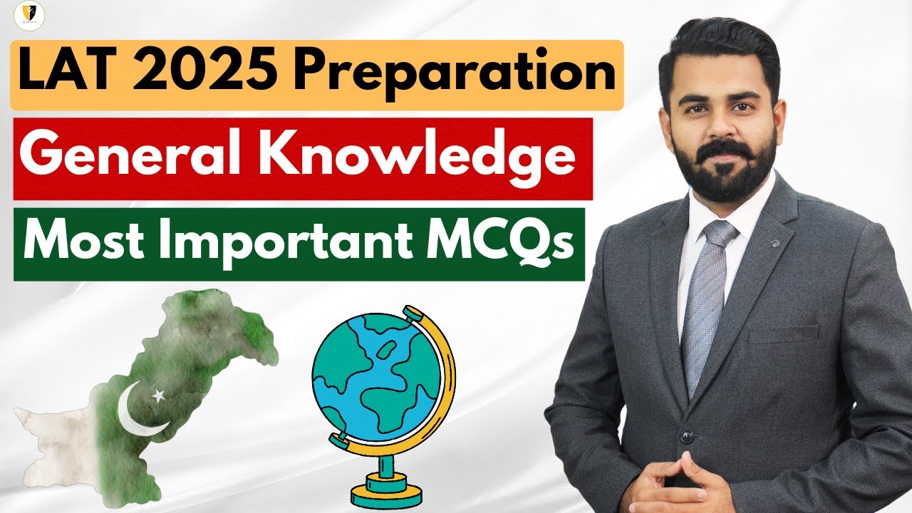 General Knowledge Important MCQs for LAT 2025 | The Law Channel