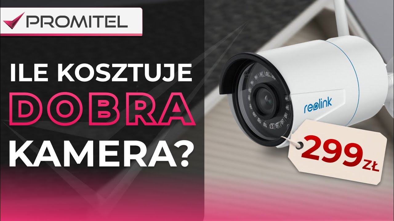 Najlepsze KAMERY CCTV do 300zł, 500zł i 700zł! Jakie autonomiczne kamery wybrać?