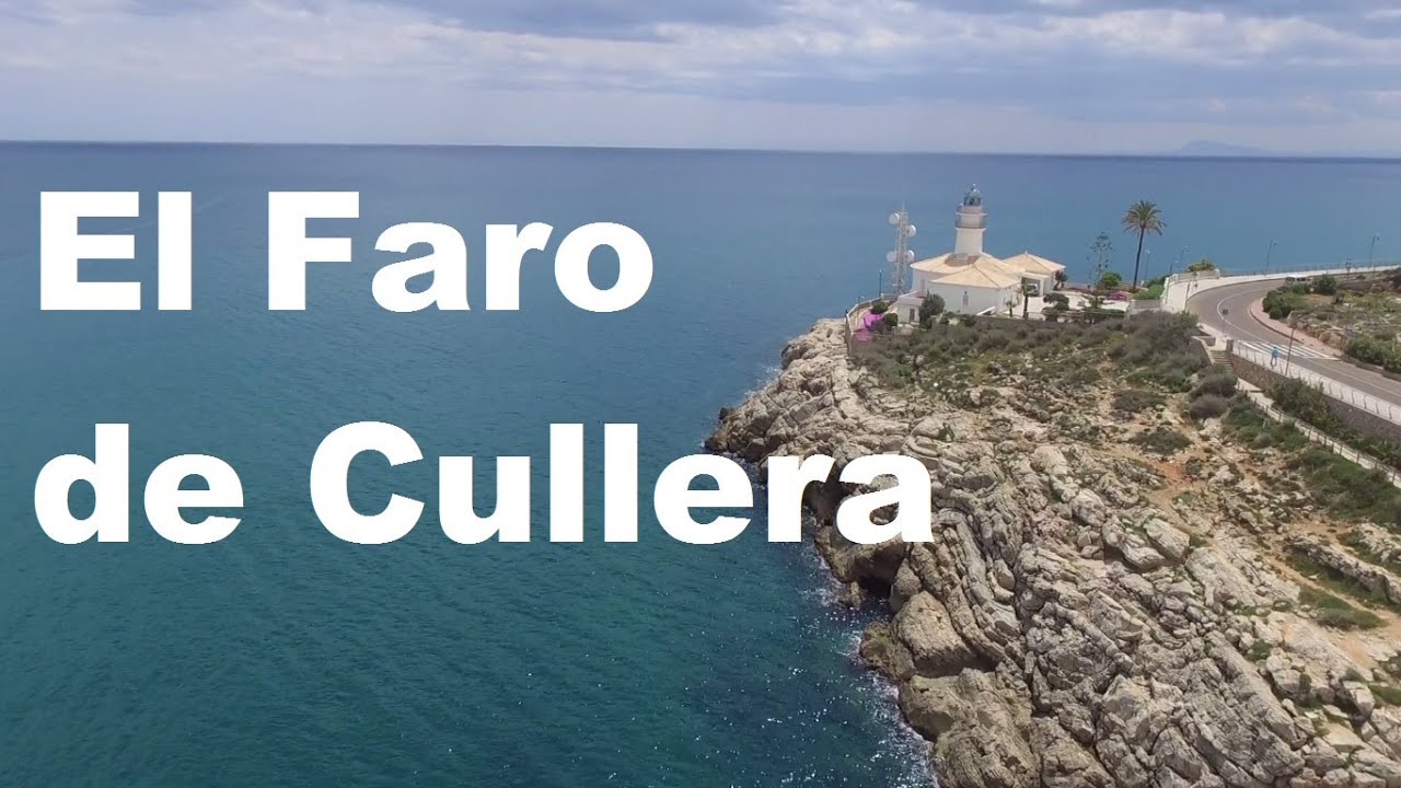 Vistas preciosas del Faro de Cullera