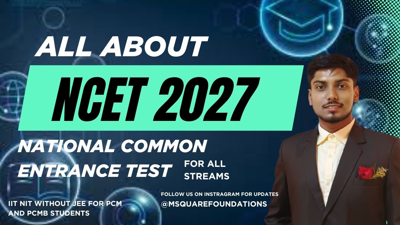All about NCET 2027.Top IITs NITs without JEE. Road to 4 year ITEP For all streams.