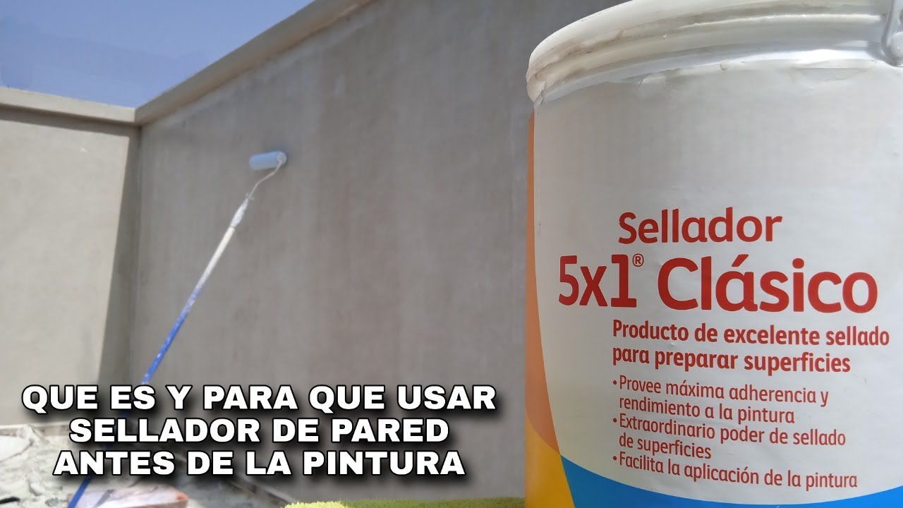 POR QUE DEBES USAR SELLADOR ANTES DE LA PINTURA