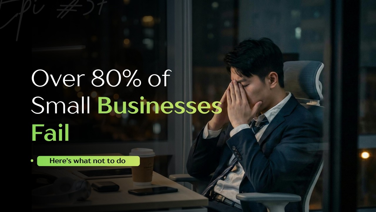 AVOID THESE! 6 REASONS WHY SMALL BUSINESSES FAIL