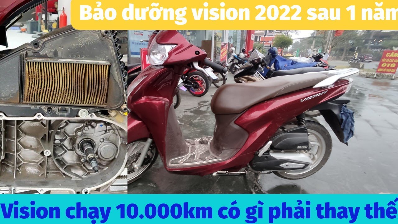Bảo dưỡng Honda Vision sau 10.000km. Vision 2022 sau 1 năm sử dụng phải thay thế những gì? #xemay