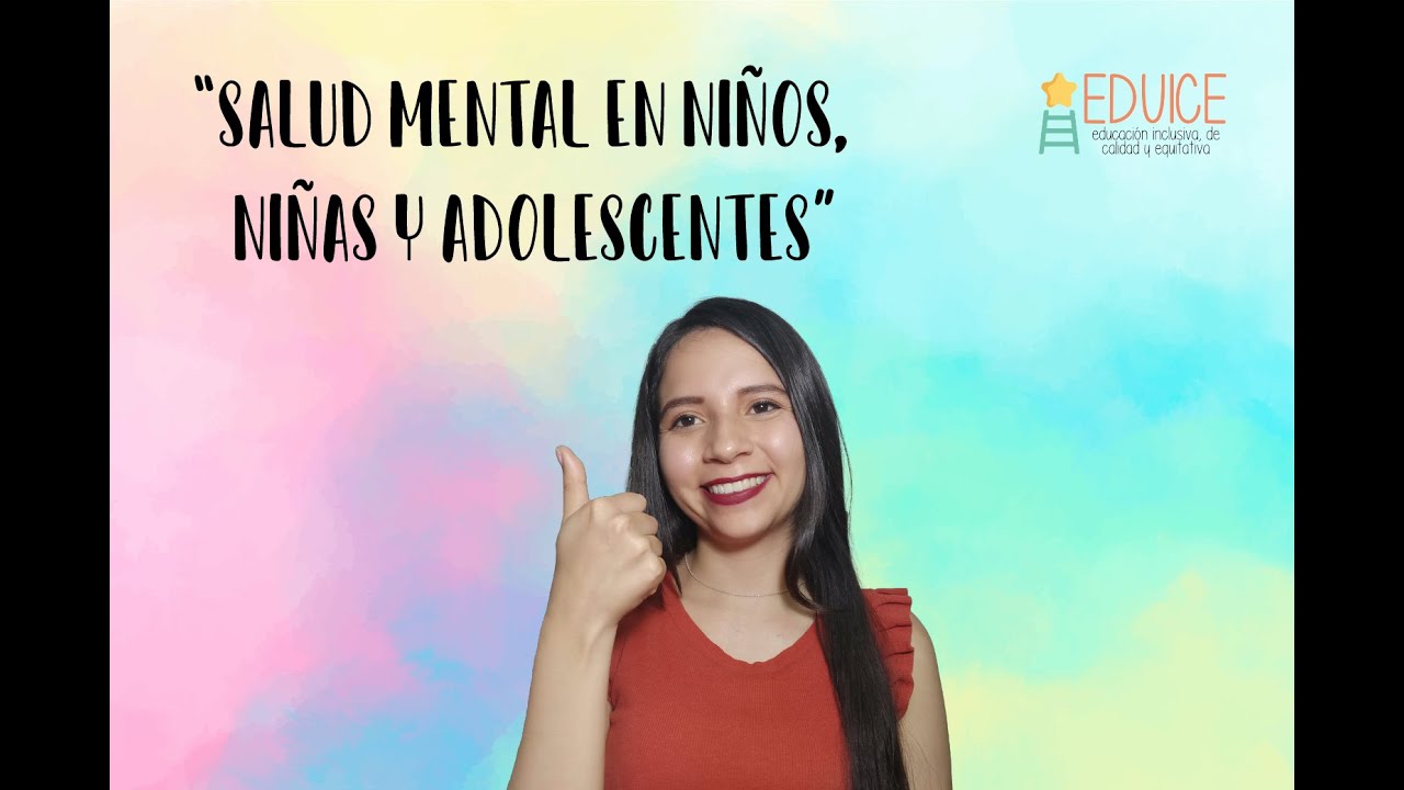Salud Mental en niños, niñas y adolescentes