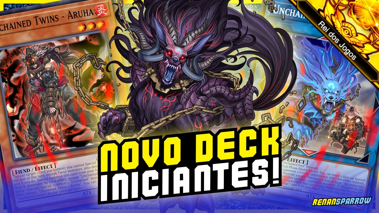 REI DOS JOGOS: NOVO DECK *UNCHAINED* É IDEAL PARA INICIANTES! - Yu-Gi-Oh! Duel Links #2360