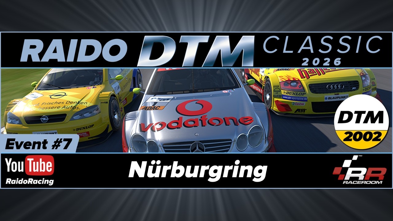 RAIDO DTM Classic 2026 | Event 7  - Pt.2
