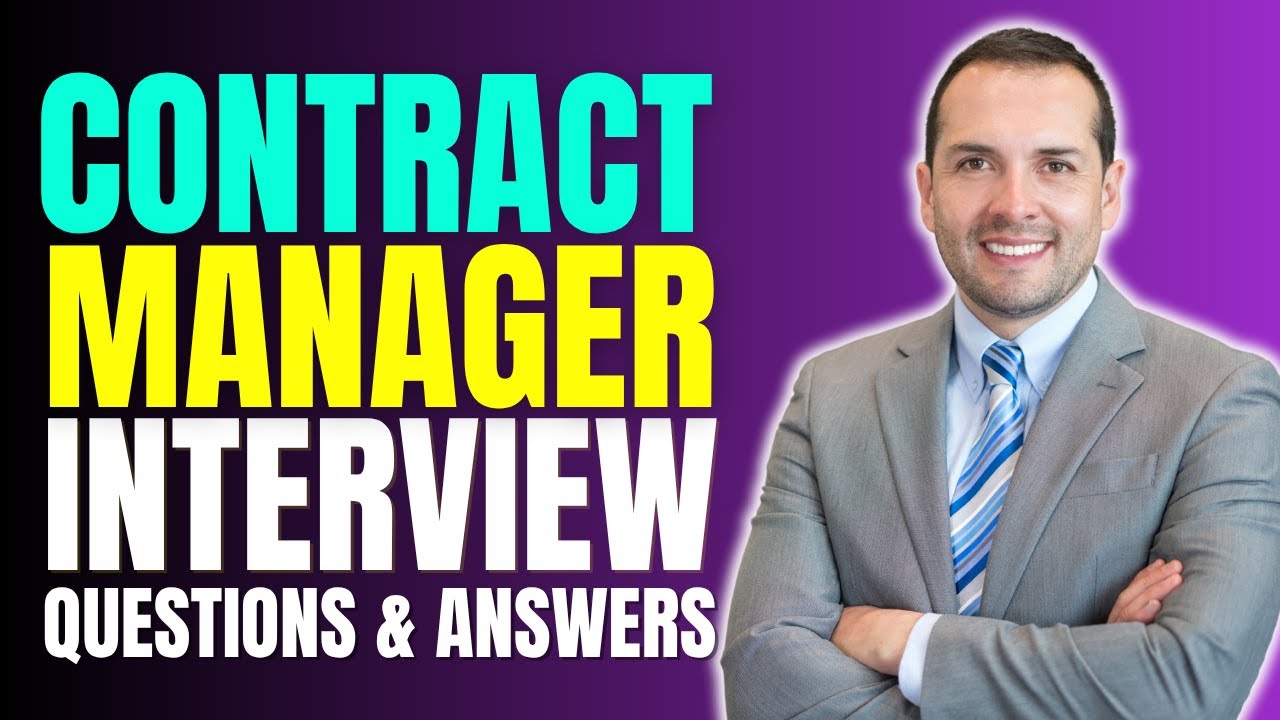 Top Contract Manager Interview Questions and Answers for 2025 | Must Watch Before Your Interview