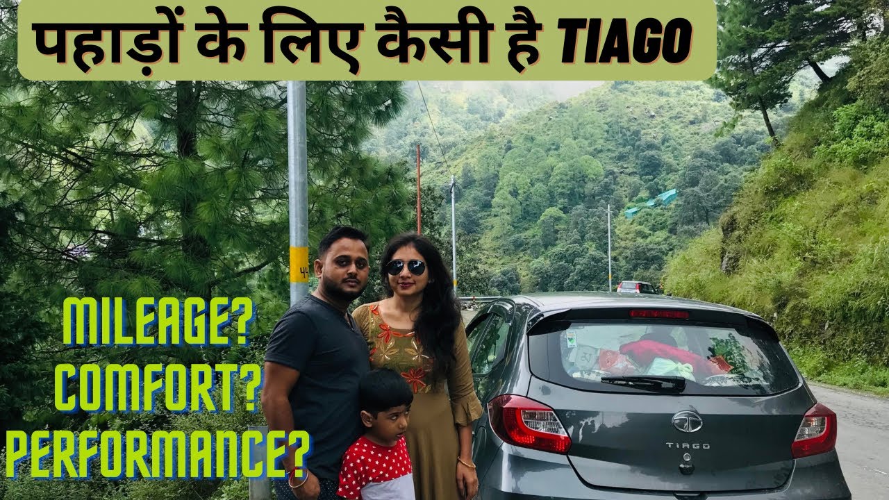 पहाड़ों के लिए कैसी है Tiago? । Road Trip To Nainital | Tiago Mileage | Delhi to Nainital By Tiago