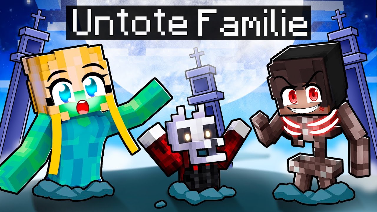 Wir haben eine UNTOTE FAMILIE! 🌸 Minecraft