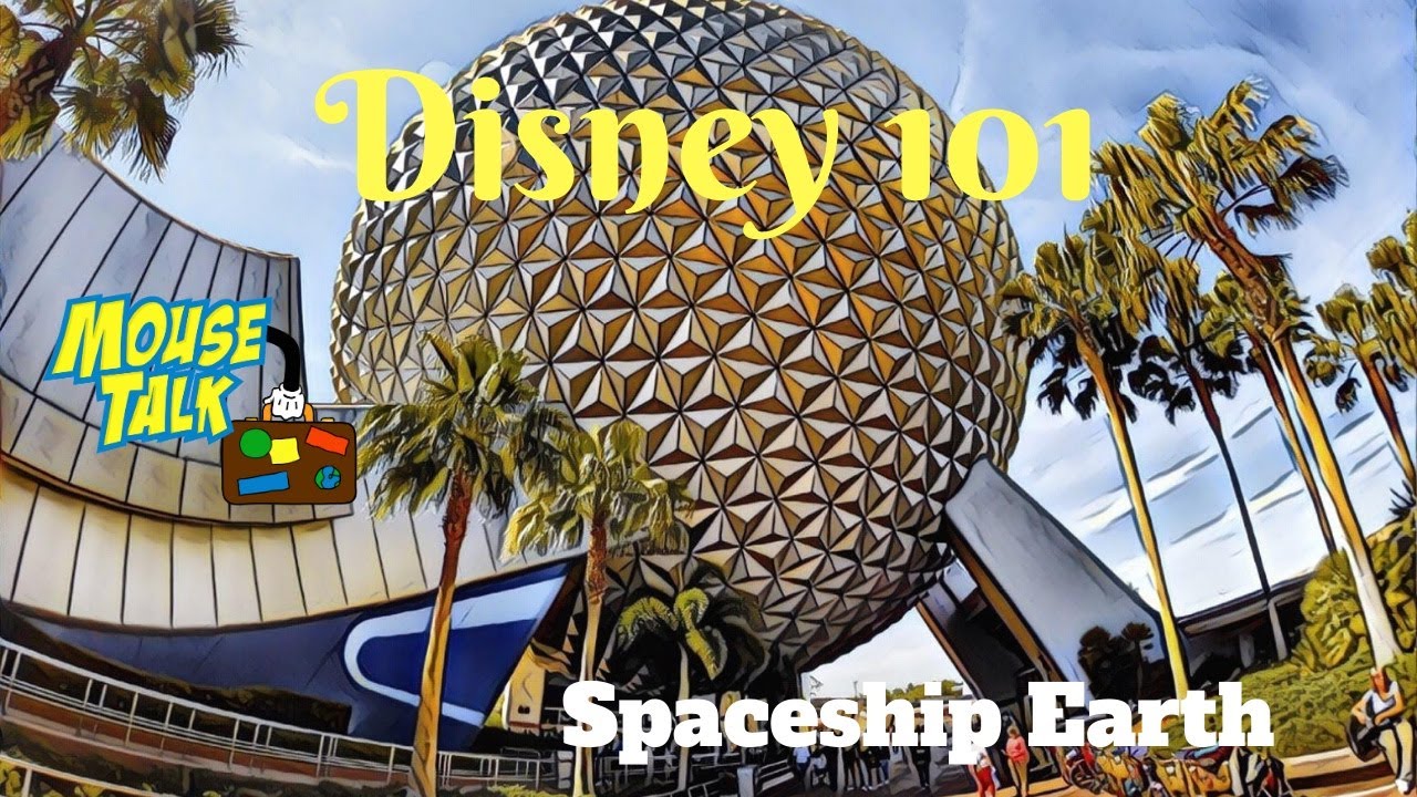 Daily Disney Discussion;  SPACESHIP EARTH!!