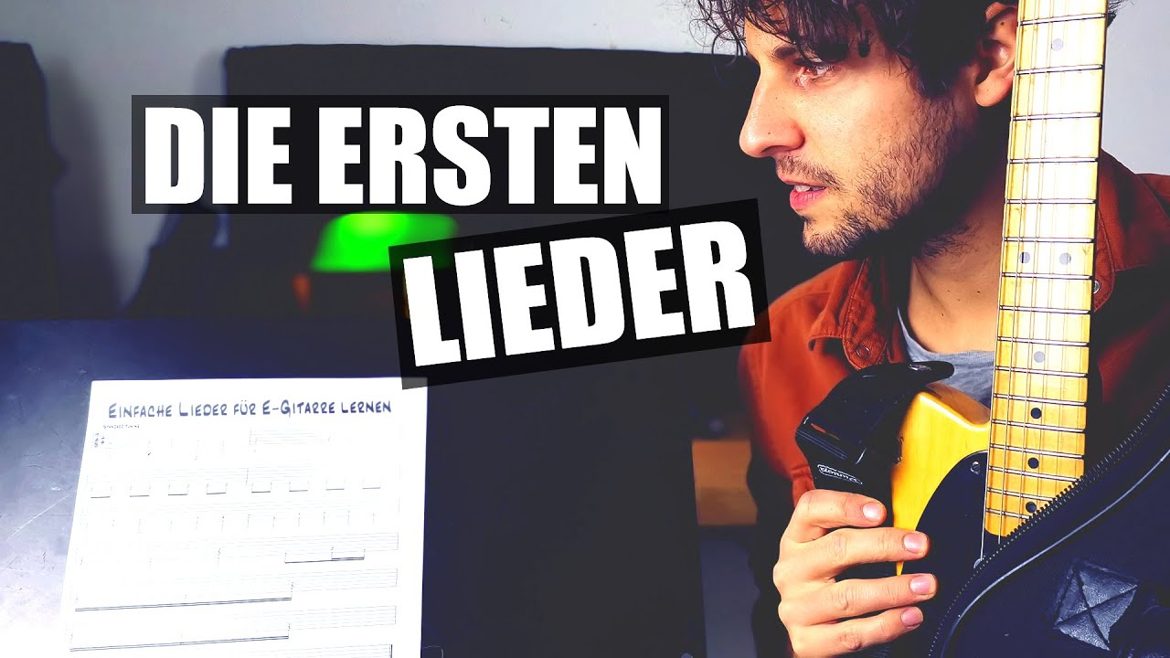 EINFACHE LIEDER FÜR E-GITARRE LERNEN: 3 Songs für Anfänger
