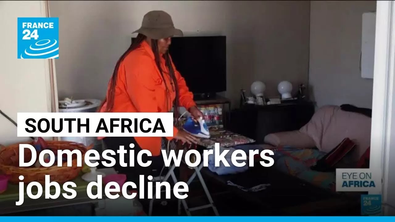 Domestic workers jobs decline in South Africa • FRANCE 24 English