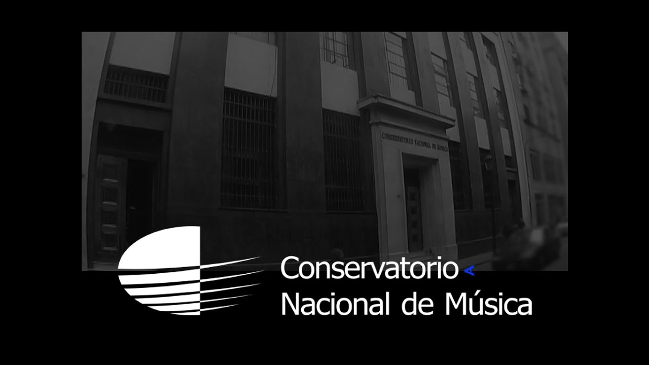 Conservatorio Nacional de Música - Perú / OFICIAL