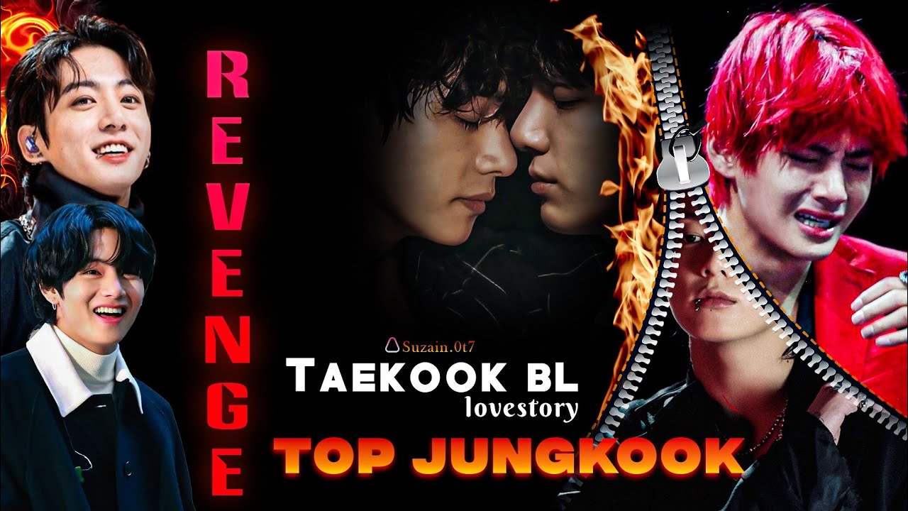 REVENGE 🔥❤️‍🔥 !! taekook BL love story !! Top JK part (1/2)#taekookff