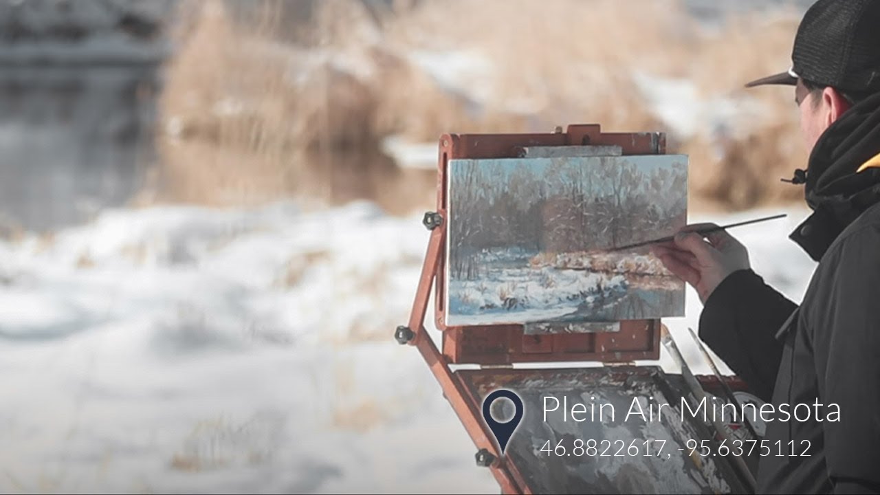 Plein Air Painting - A beautiful winter scene -  how I stay comfortable