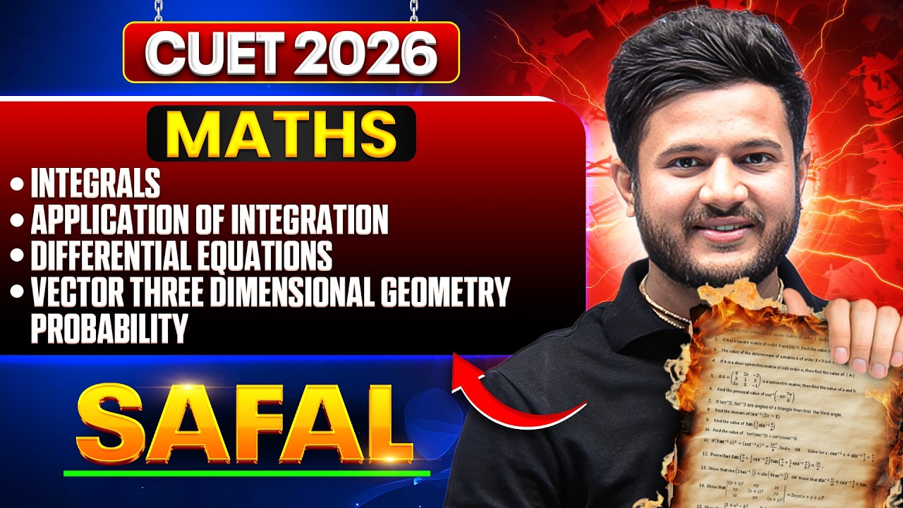 CUET 2026 Maths One Shot | Calculus + Vectors + Probability Complete Revision | Deepak Bhatt Sir