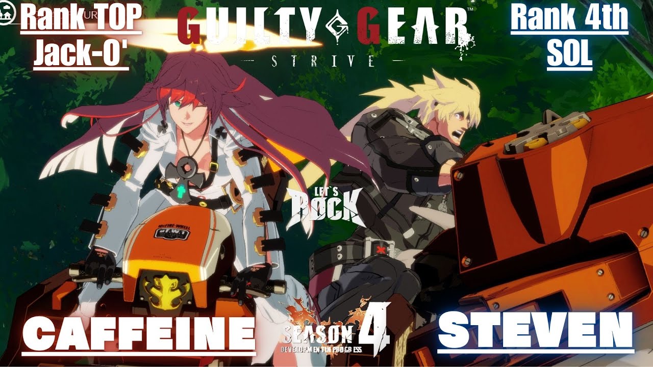 GGST➤Rank TOP Jack-O' / ジャックオー [ CAFFEINE ] vs Rank 4th SOL / ソル [ STEVEN ] Guilty Gear Strive