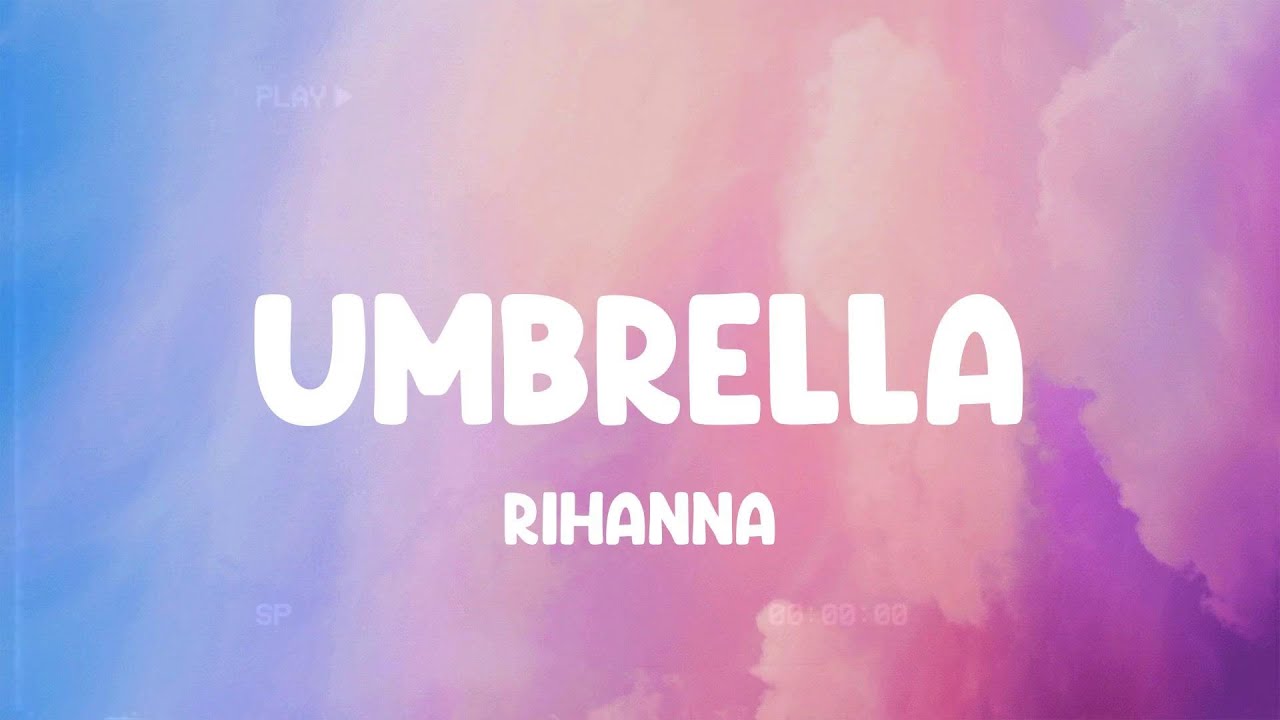 Umbrella - Rihanna, One Direction, Maroon 5,... MIX LYRICS
