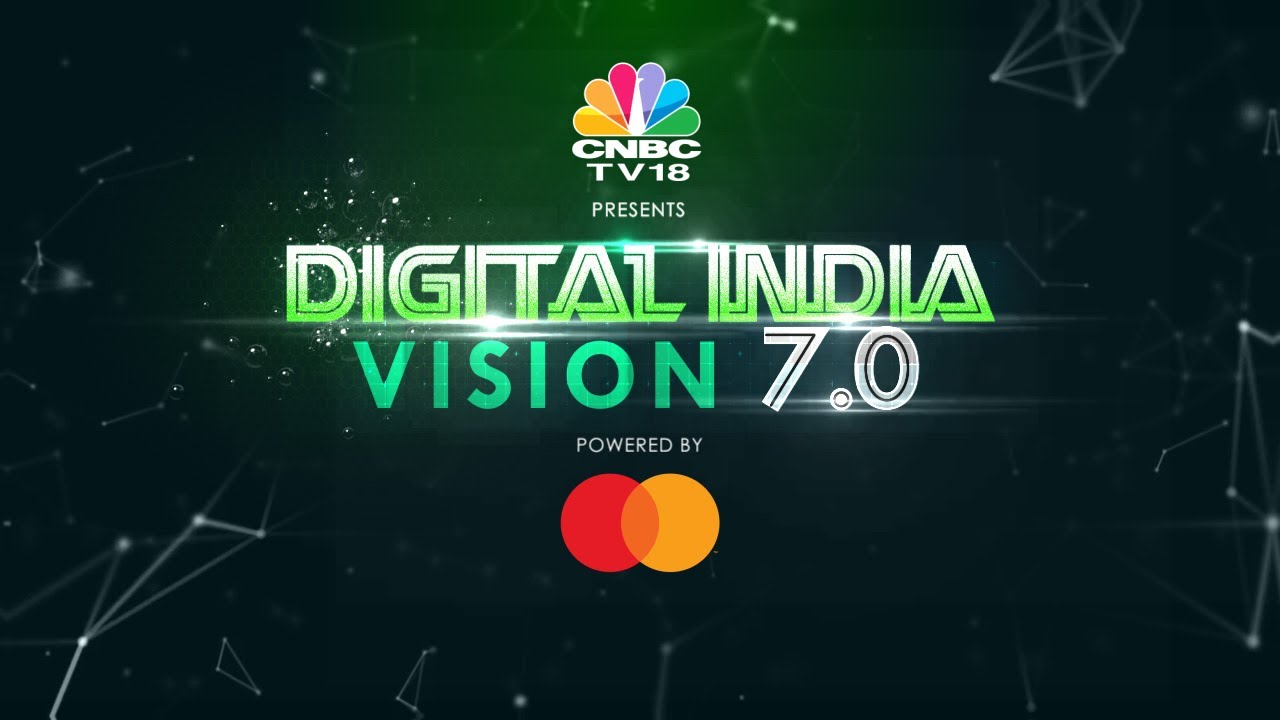 Digital India Vision 7.0 &ndash; Ushering in India&rsquo;s Techade