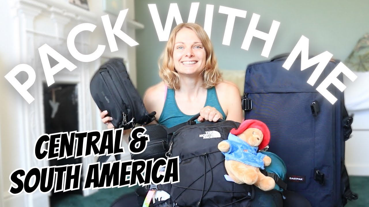 PACK WITH ME FOR THREE MONTHS IN CENTRAL AND SOUTH AMERICA